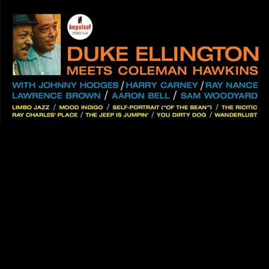 Duke Ellington and Coleman Hawkins -  Duke Ellington Meets Coleman Hawkins